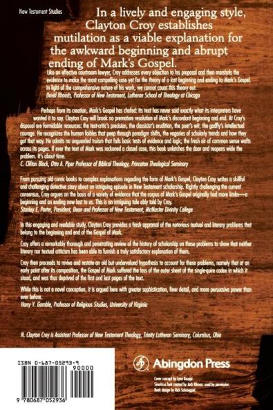 The Mutilation of Marks Gospel