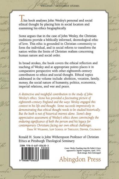 John Wesley's Life and Ethics