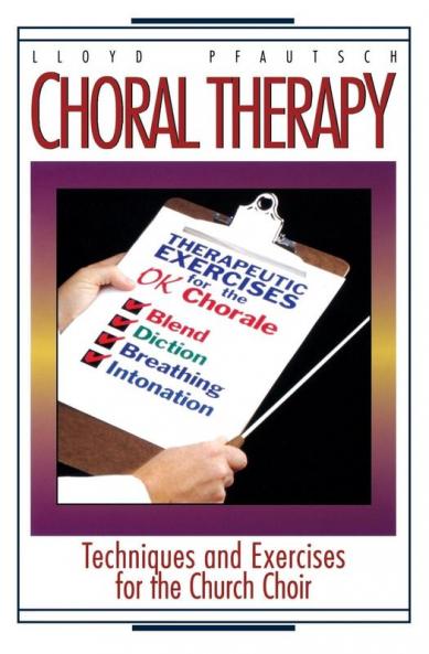 Choral Therapy
