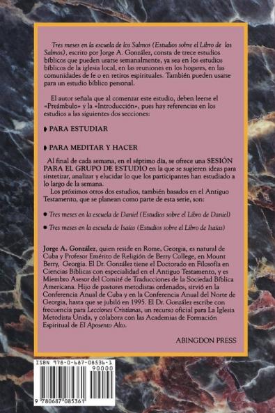 Tres Meses En La Escuela de Los Salmos