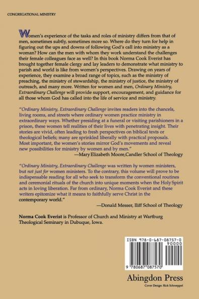 Ordinary Calling Extraordinary Challenge: Extraordinary Challenge : Women and the Roles of Ministry