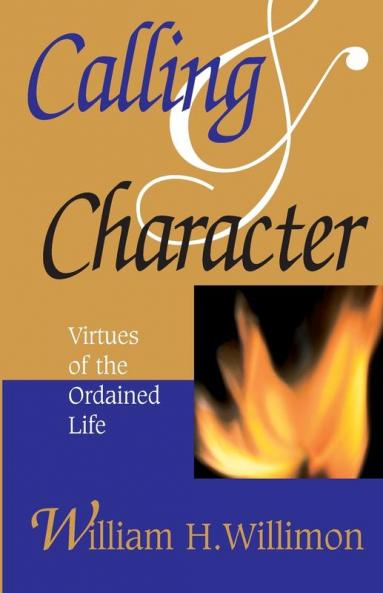 Calling and Character