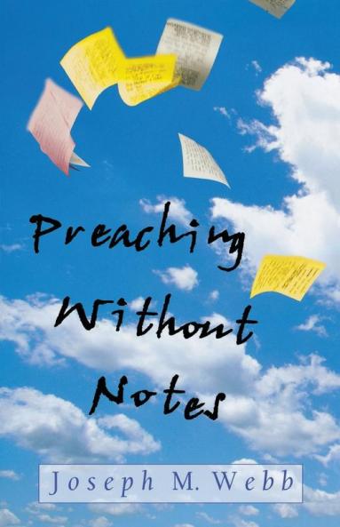 Preaching Without Notes