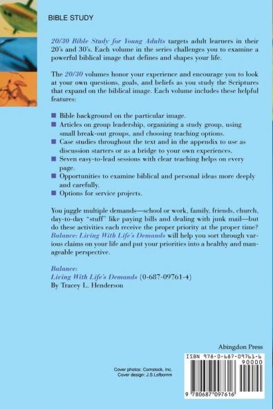 Balance 20/30 Bible Study: Living with Life's Demands (20/30 Bible Study for Young Adults)