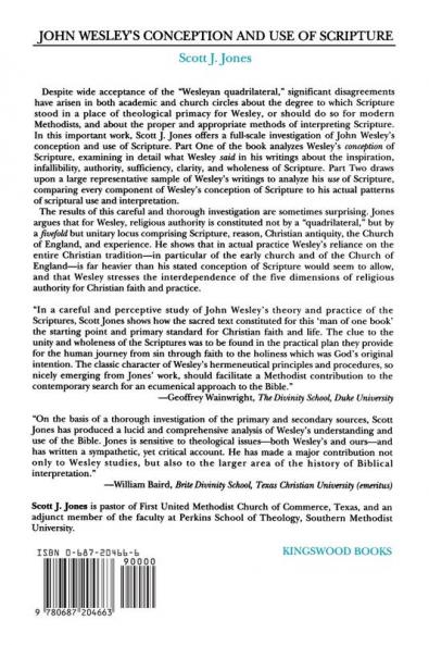 John Wesley's Conception and Use of Scripture