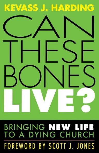 Can These Bones Live?