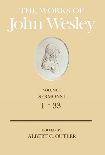 The Works of John Wesley Volume 1