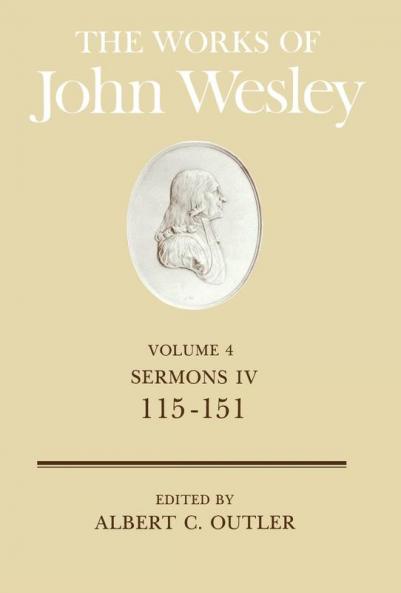 The Works of John Wesley Volume 4