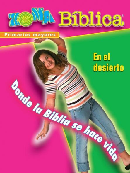 BIBLEZONE IN THE WILDERNESS - OLDER ELEMENTARY LEADER GUIDE -  SPANISH