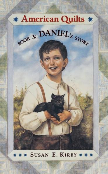 Daniel's Story (American Quilts)