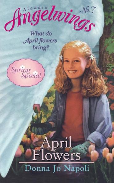 April Flowers: (Spring Special) (Volume 7) (Angelwings)
