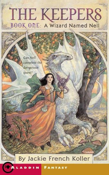 A Wizard Named Nell (Volume 1) (Keepers (Koller))