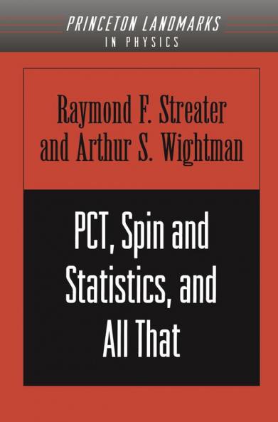 Pct Spin and Statistics and All That