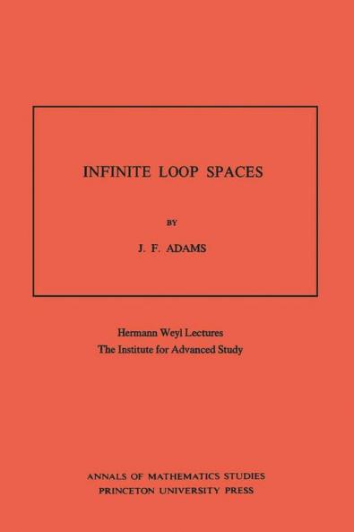 Infinite Loop Spaces (AM-90) Volume 90