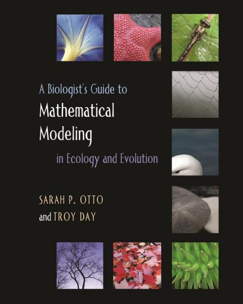Biologist's Guide to Mathematical Modeling in Ecology and Evolution