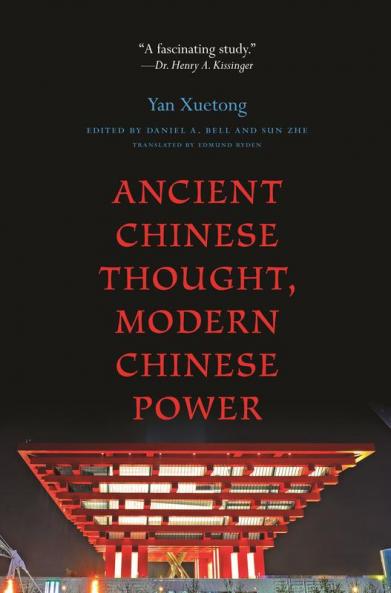 Ancient Chinese Thought Modern Chinese Power