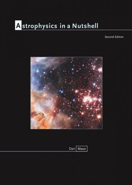 Astrophysics in a Nutshell