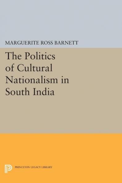Politics of Cultural Nationalism in South India