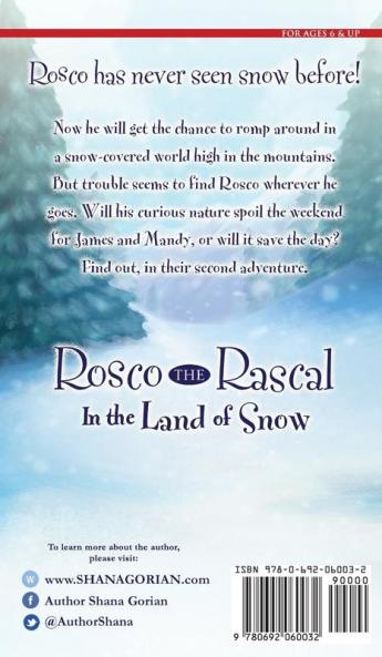 Rosco the Rascal In the Land of Snow