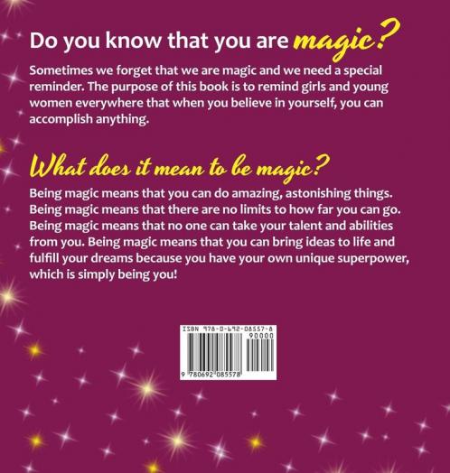 Girl You Are Magic!