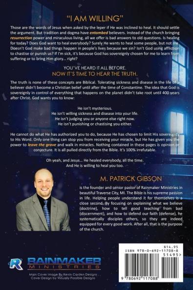 I Am Willing: The Last Word On Healing From The God Who Heals