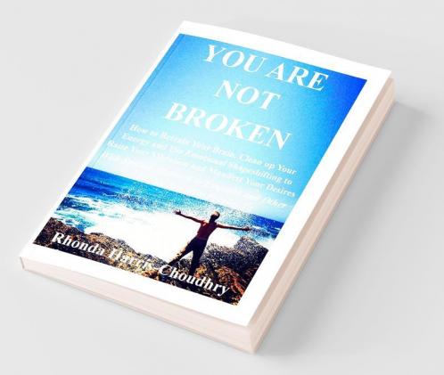 You Are Not Broken