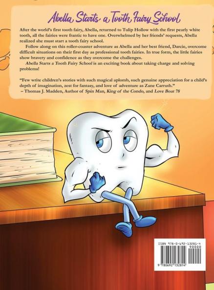 Abella Starts a Tooth Fairy School