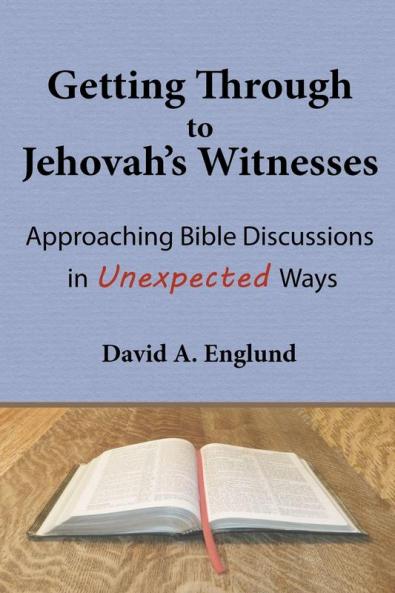 Getting Through to Jehovah's Witnesses