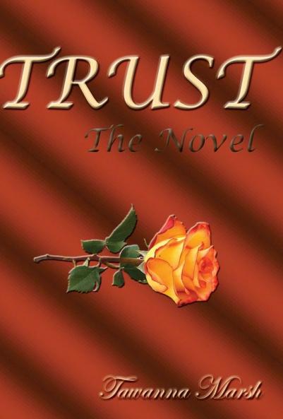 TRUST The Novel