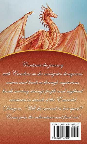 The Adventures of Caroline: and the Emerald Dragon: 2