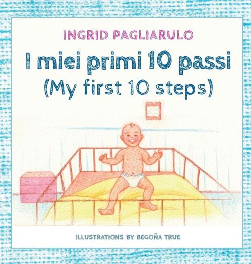 I miei primi 10 passi: My first 10 steps