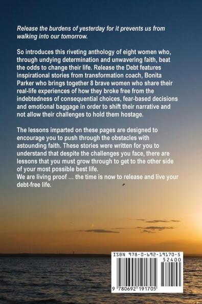 Release the Debt: Inspirational Testaments of Strength & Purpose