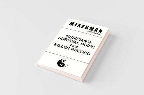 Musician's Survival Guide to a Killer Record