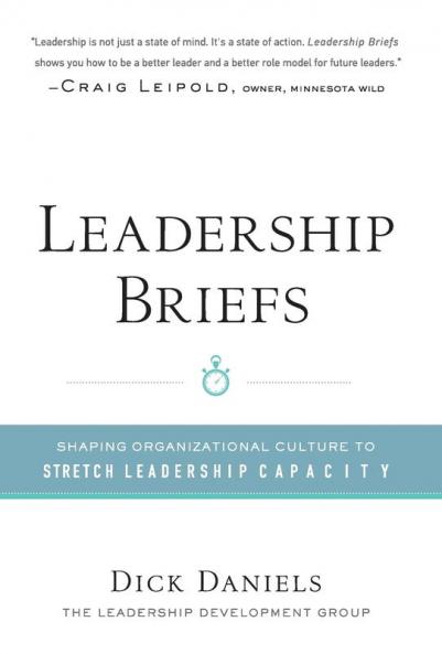 Leadership Briefs: Shaping Organization Culture to Stretch Leadership Capacity
