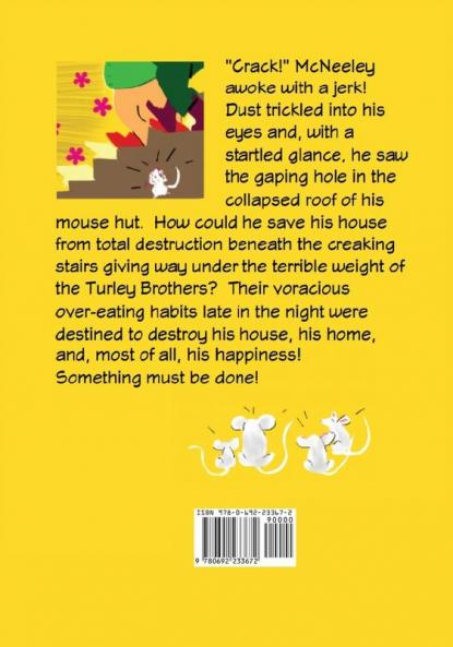 How McNeeley the Mouse Saved His House
