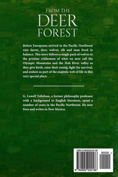 From The Deer Forest: A Story of Wolves