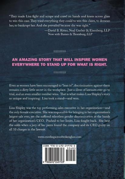 Crawling Across Broken Glass: How One Woman Fought Gender Discrimination Beat the Odds and Won