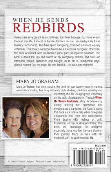 When He Sends Redbirds: Walking Through Emotions As a Caregiver