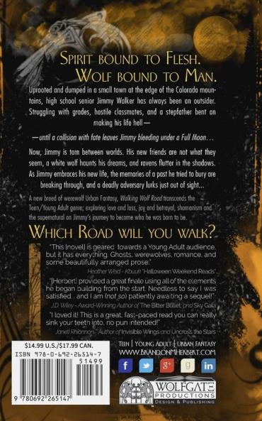 Walking Wolf Road: The Wolf Road Chronicles - Book 1