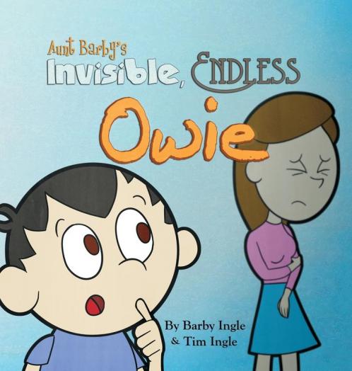 Aunt Barby's Invisible Endless Owie