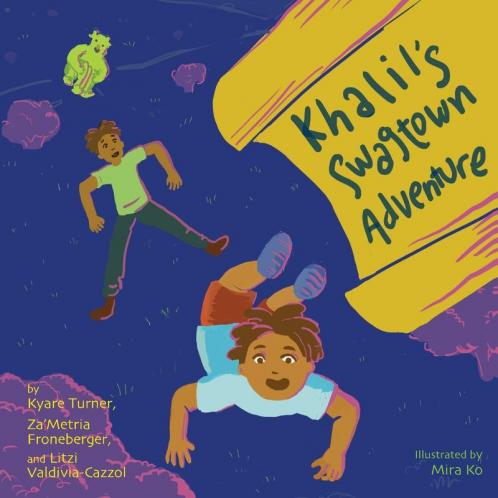 Khalil's Swagtown Adventure: 7 (Books by Teens)