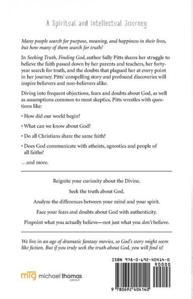 Seeking Truth Finding God: A Spiritual and Intellectual Journey