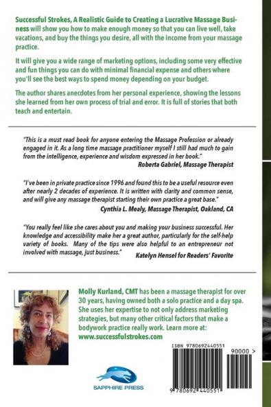 Successful Strokes: A Realistic Guide to Creating a Lucrative Massage Business
