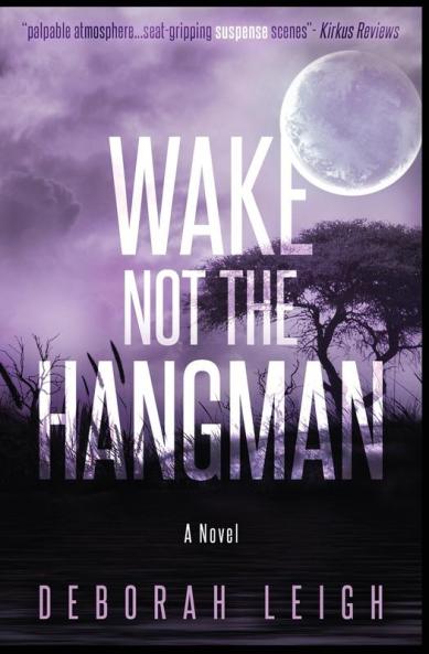 Wake Not the Hangman