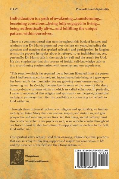 The Search for Self and the Search for God: Three Jungian Lectures and Seminars to Guide the Journey