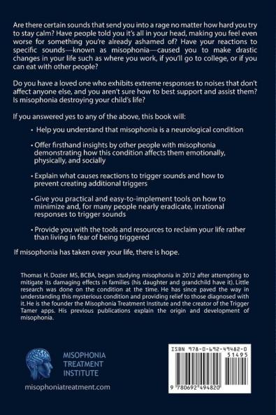 Understanding and Overcoming Misophonia