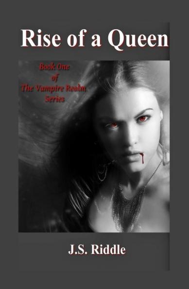 The Vampire Realm: Rise of a Queen: 1