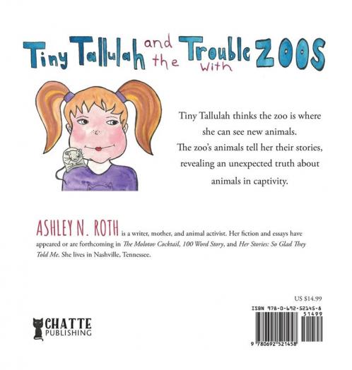 Tiny Tallulah and The Trouble With Zoos