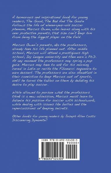 The Good The Bad and The Goalie