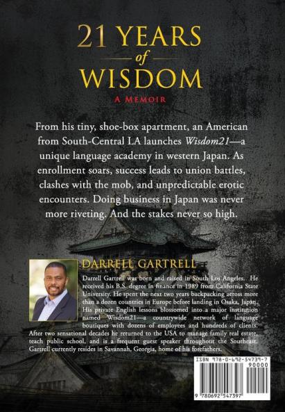 21 Years of Wisdom: One Man's Extraordinary Odyssey in Japan